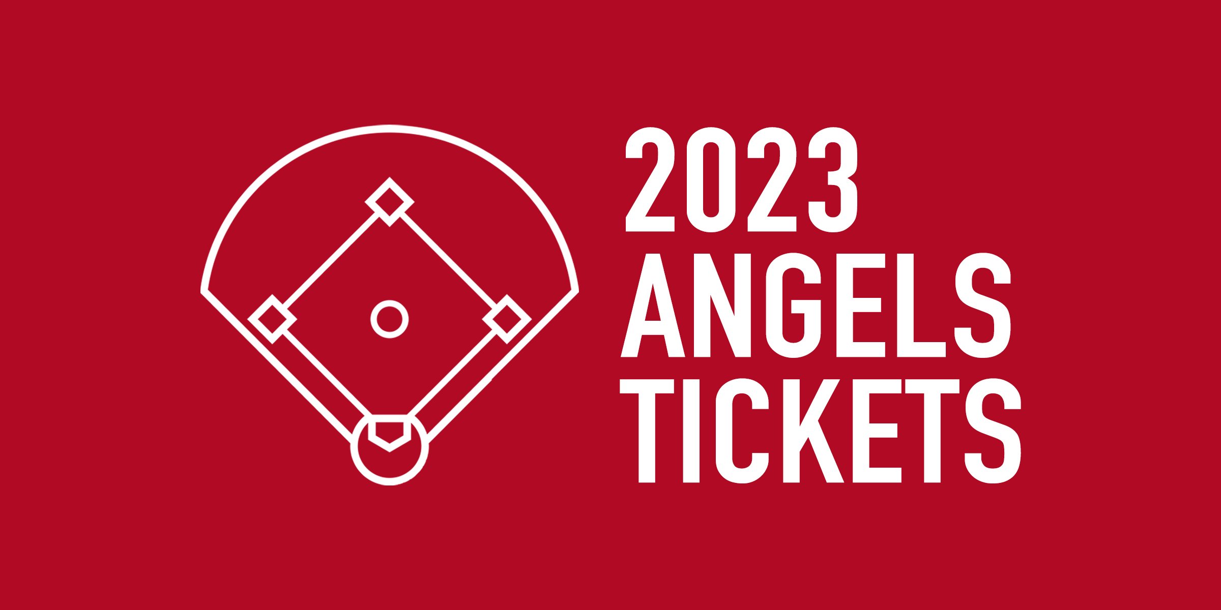 2023 Los Angeles Angels of Anaheim Tickets