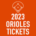 2023 Orioles tickets