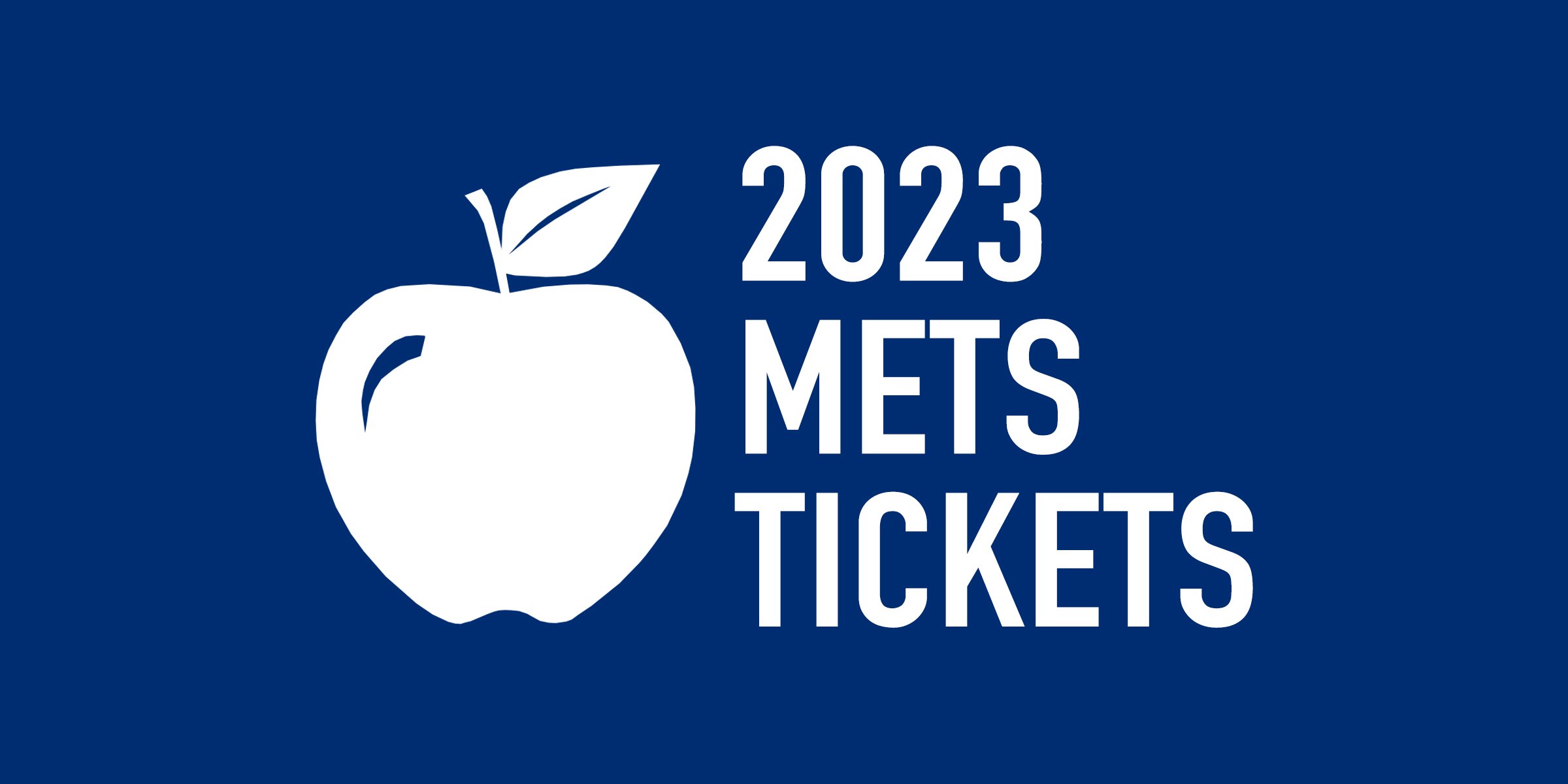 2023 New York Mets Tickets