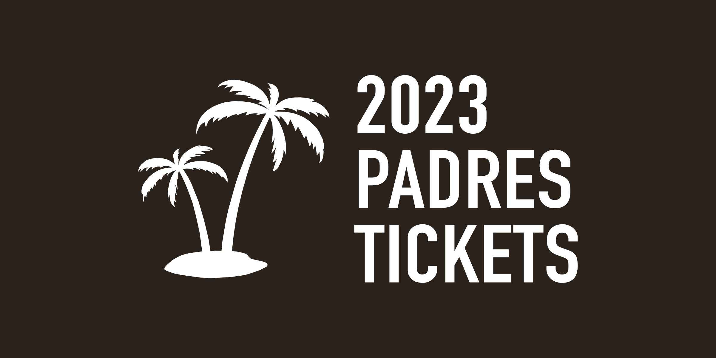 2023 San Diego Padres Tickets