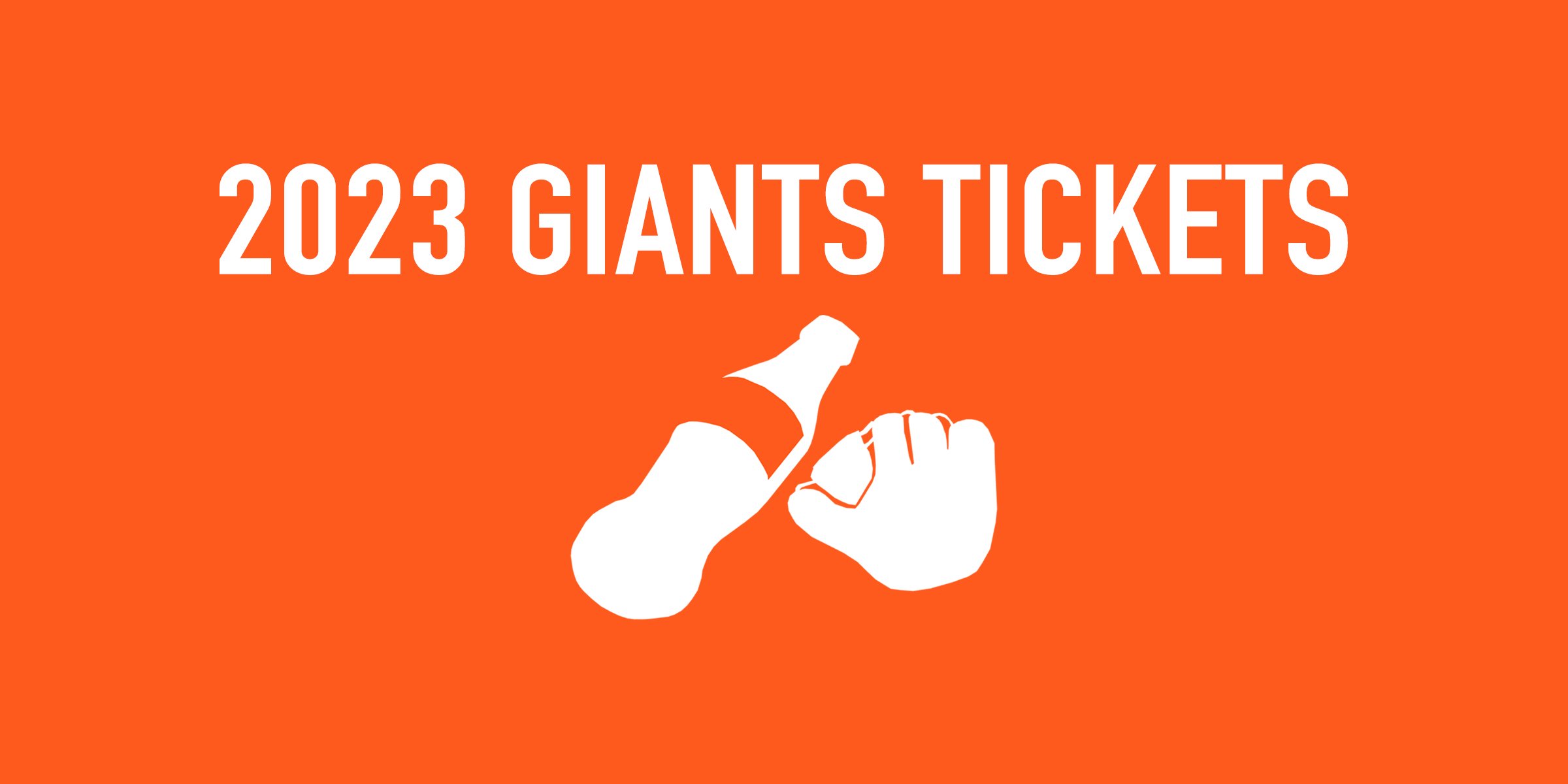 2023 San Francisco Giants Tickets