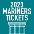 2023 Mariners tickets