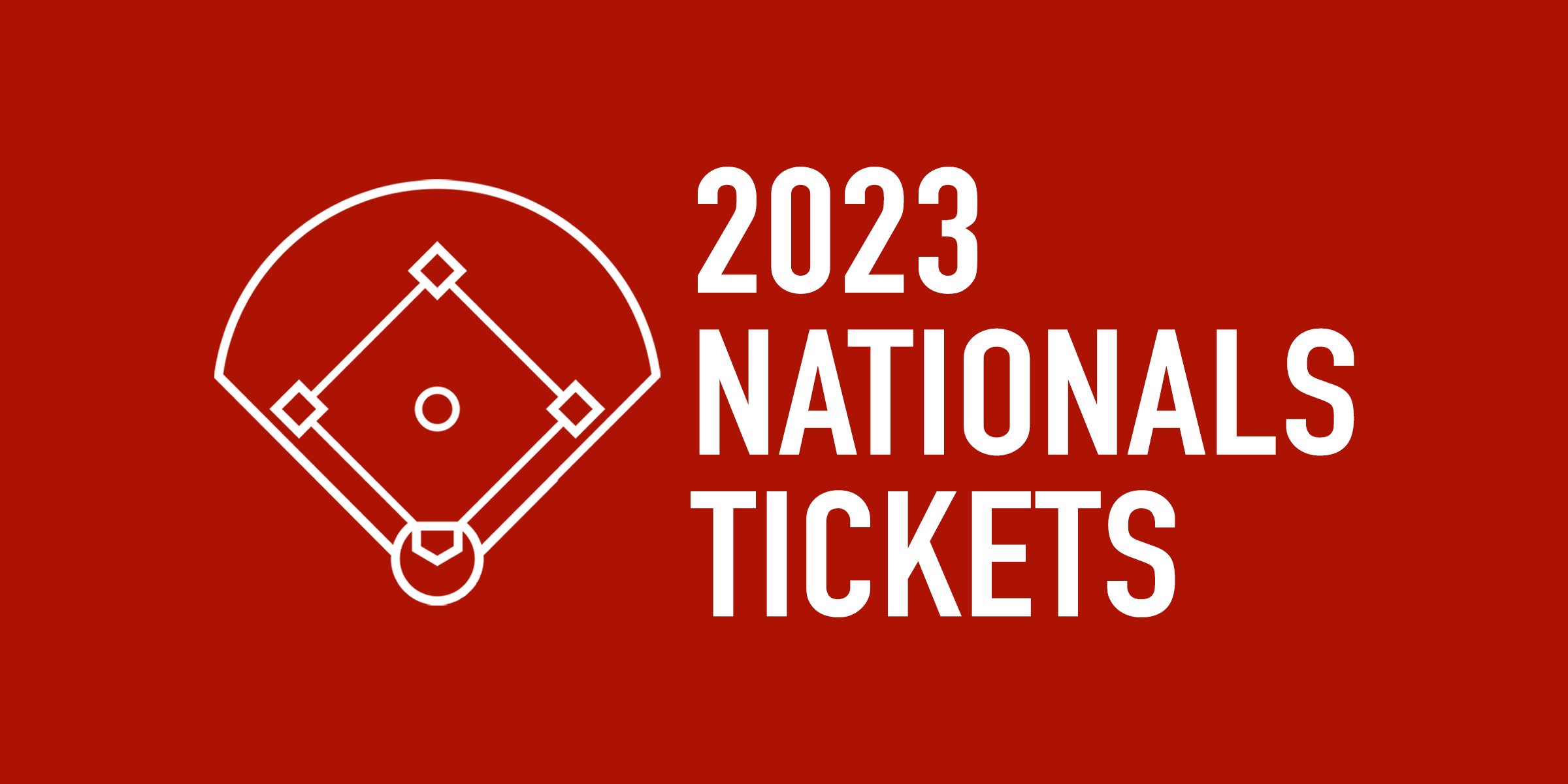 2023 Washington Nationals Tickets