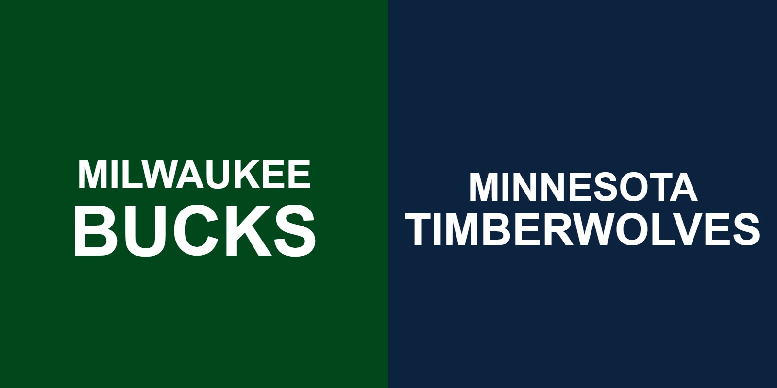 Bucks vs Timberwolves