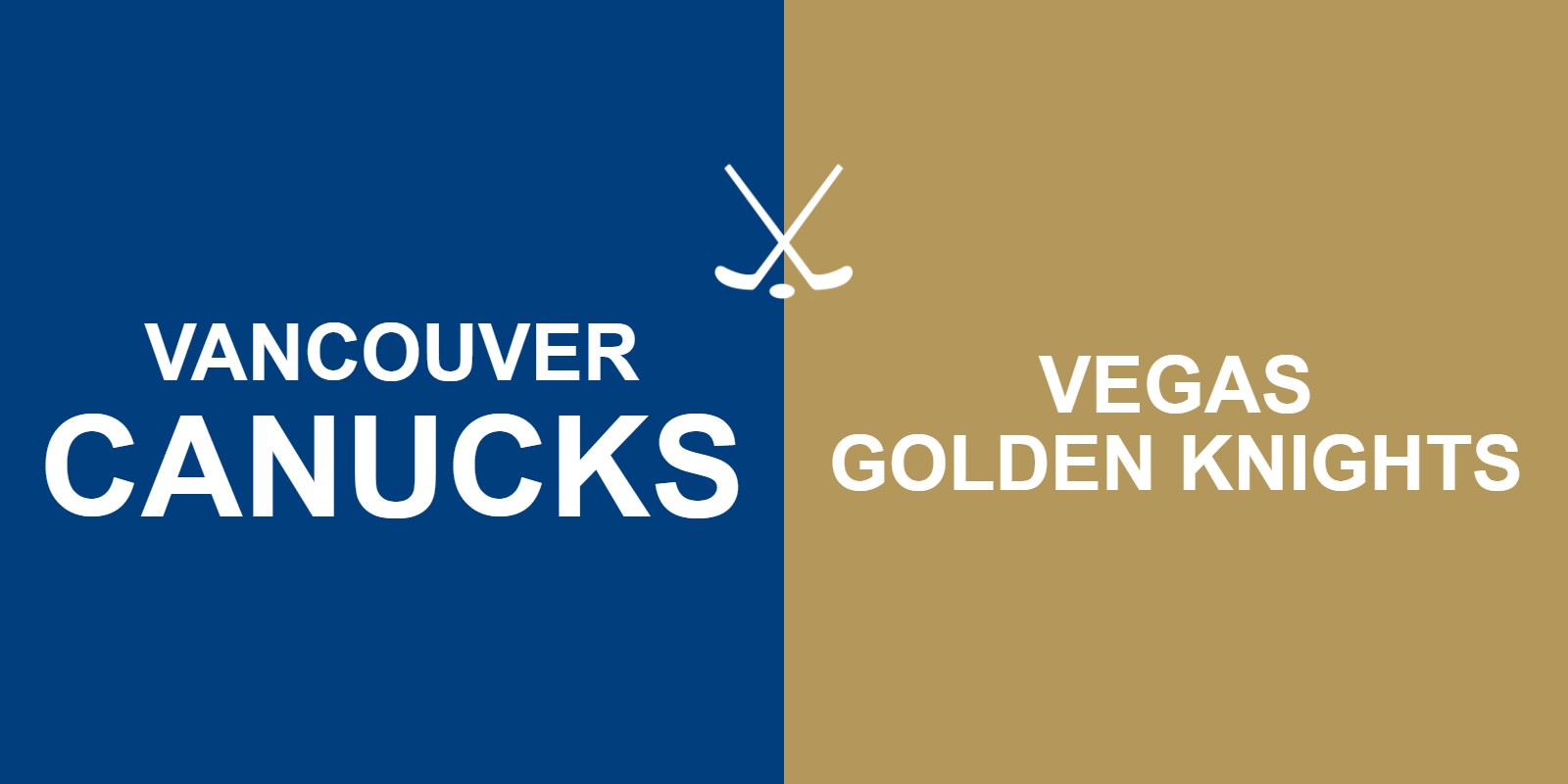 Canucks vs Golden Knights
