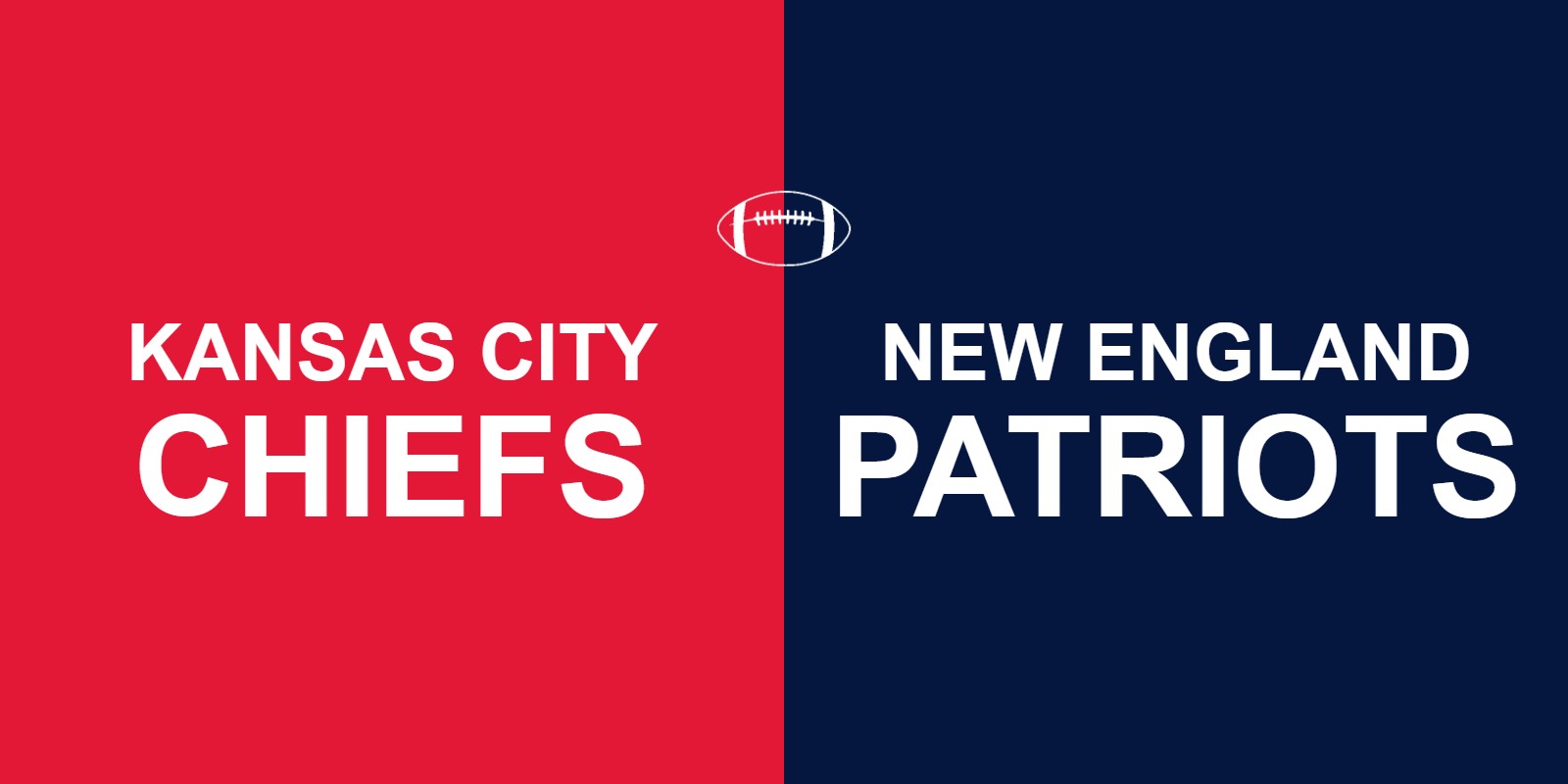Chiefs vs Patriots