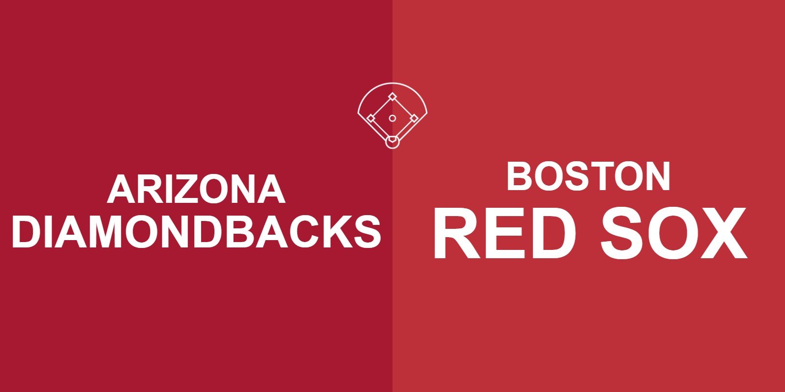 Diamondbacks vs Red Sox