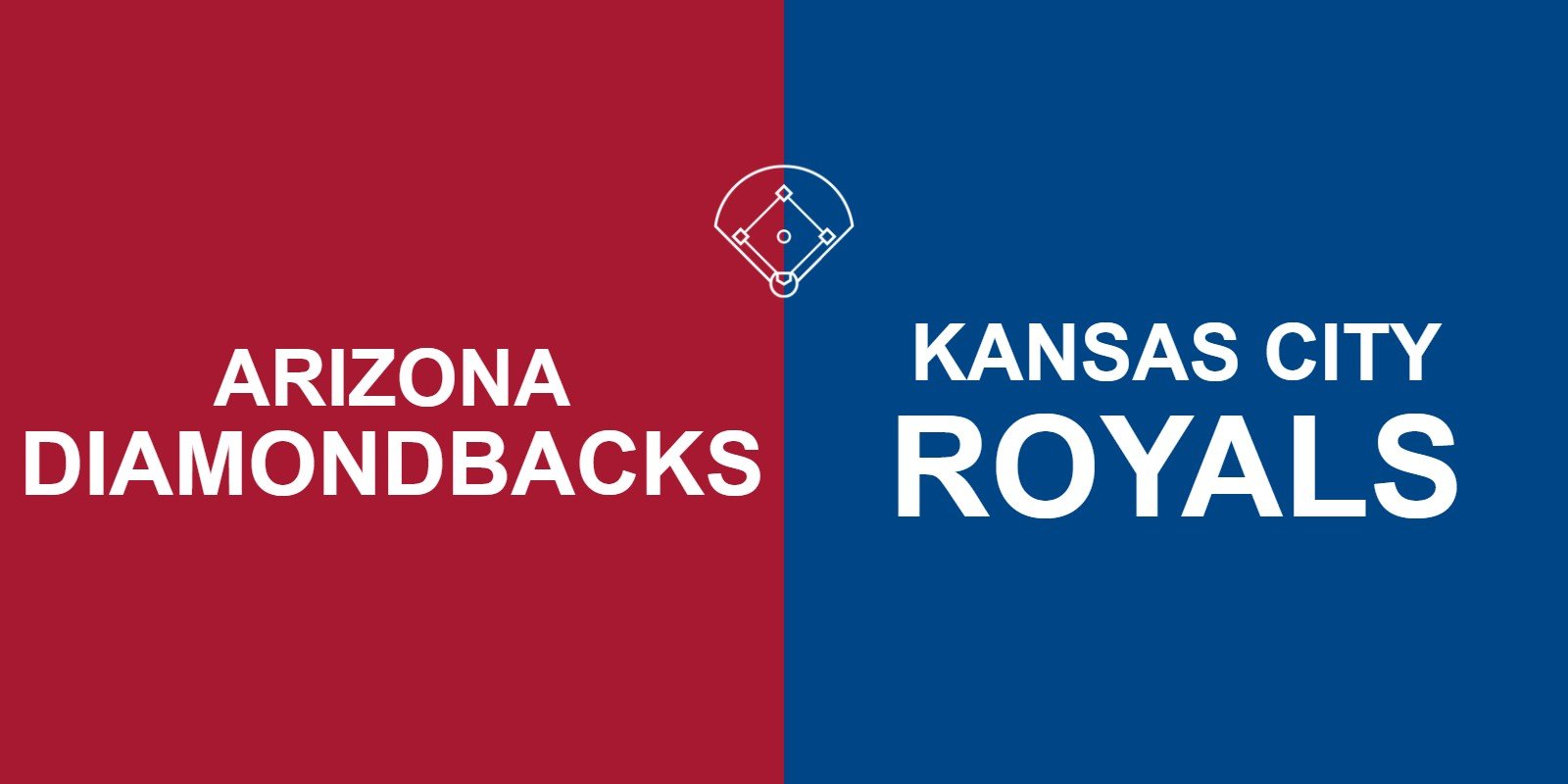 Diamondbacks vs Royals