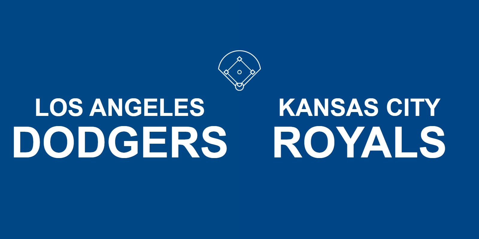 Dodgers vs Royals