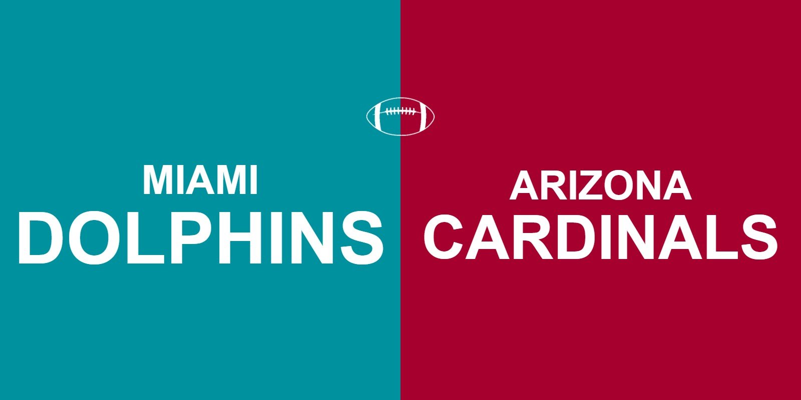 Dolphins vs Cardinals