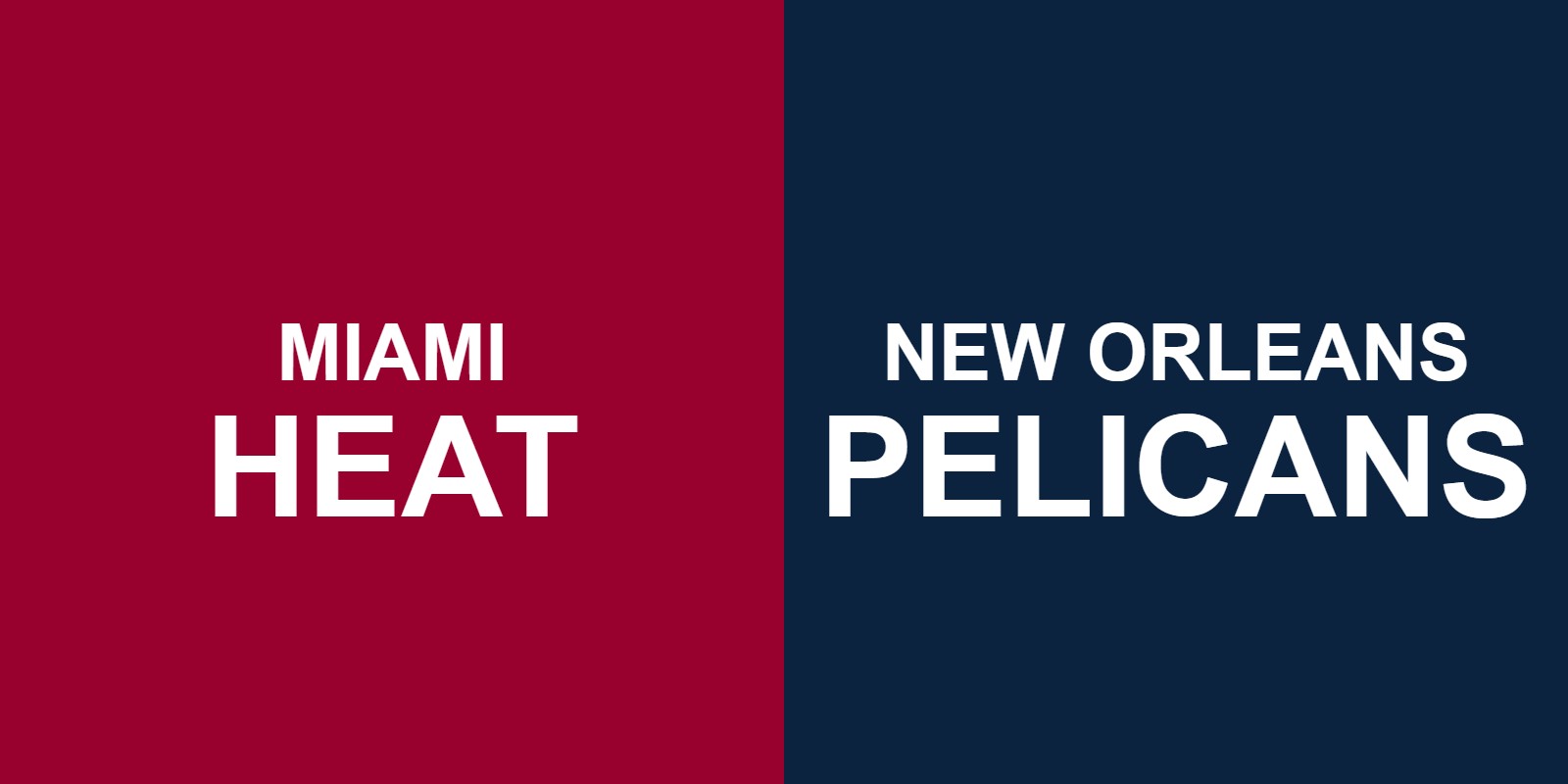Heat vs Pelicans