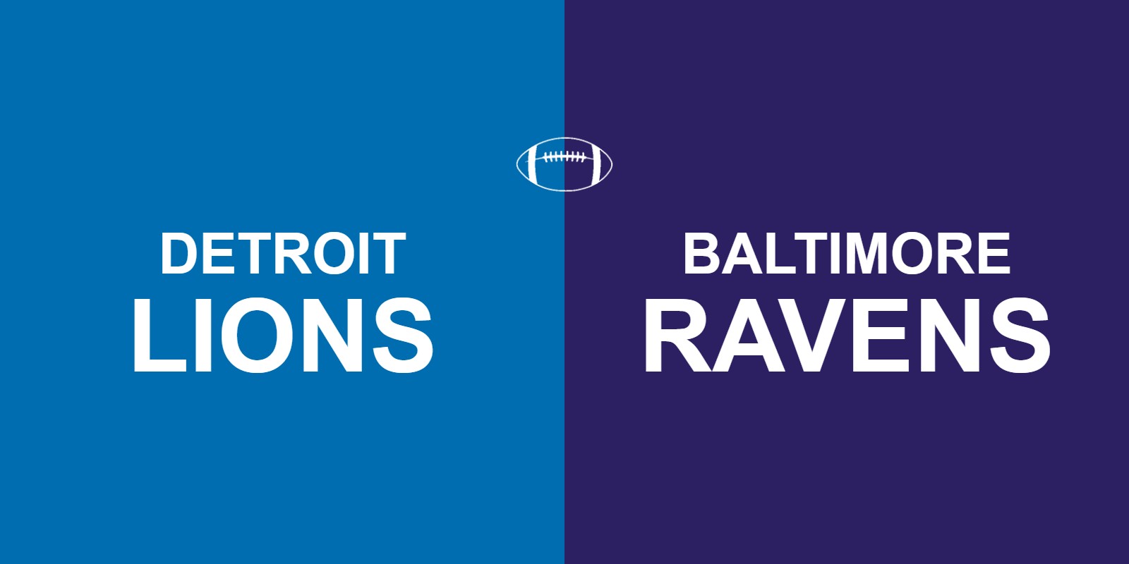 Lions vs Ravens