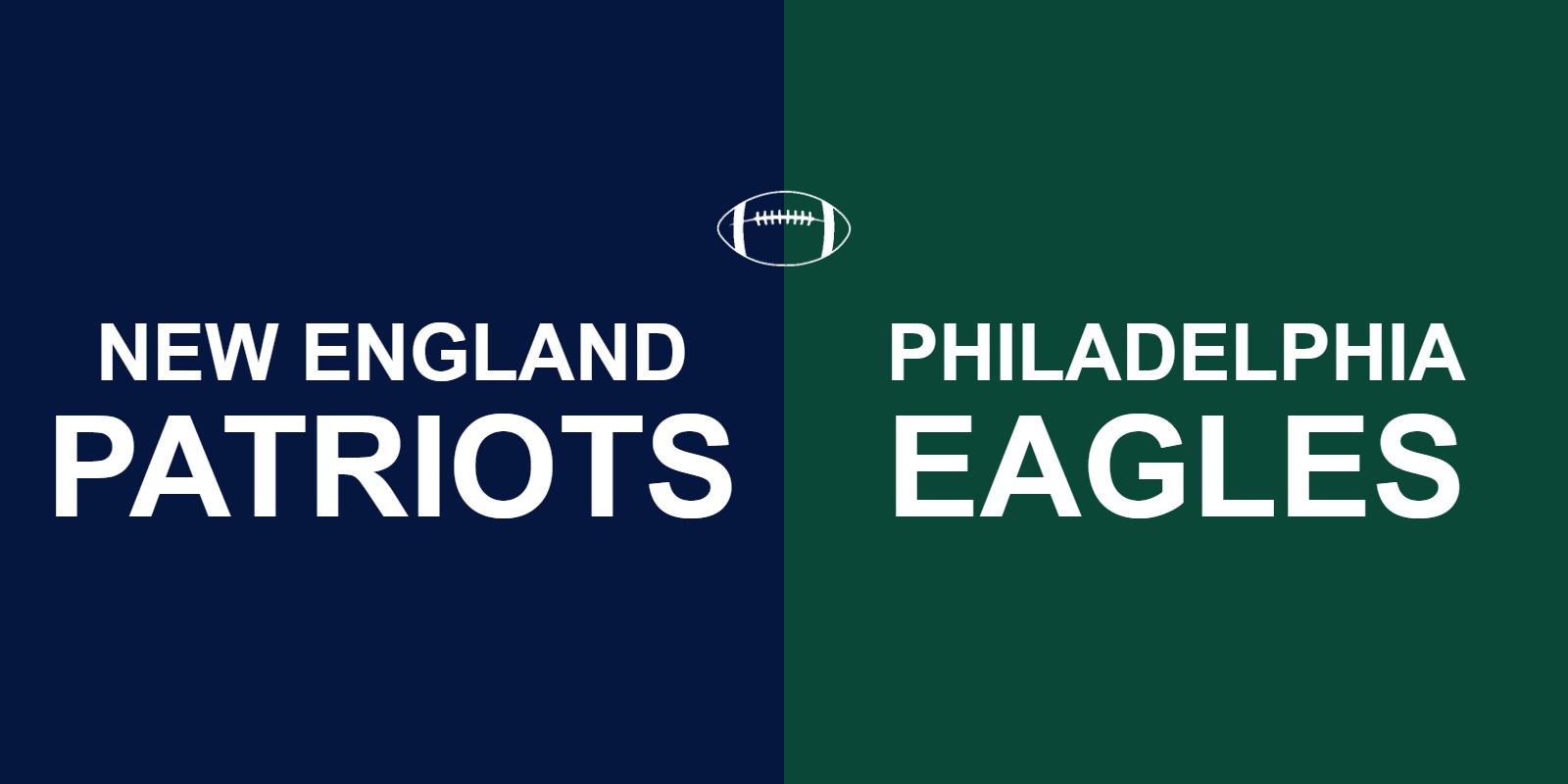 Patriots vs Eagles