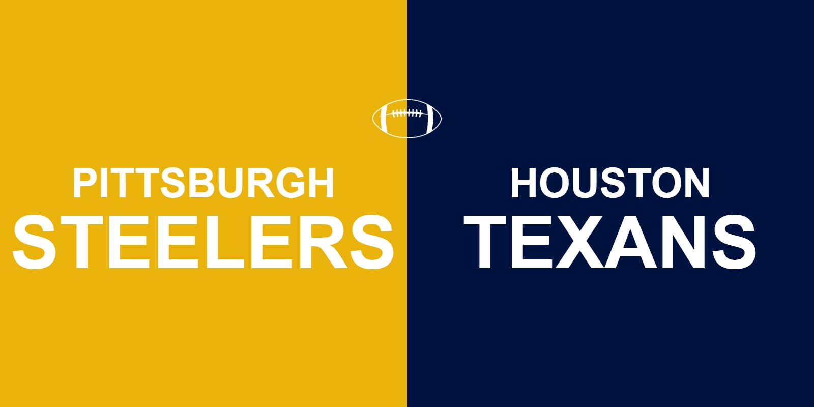Steelers vs Texans