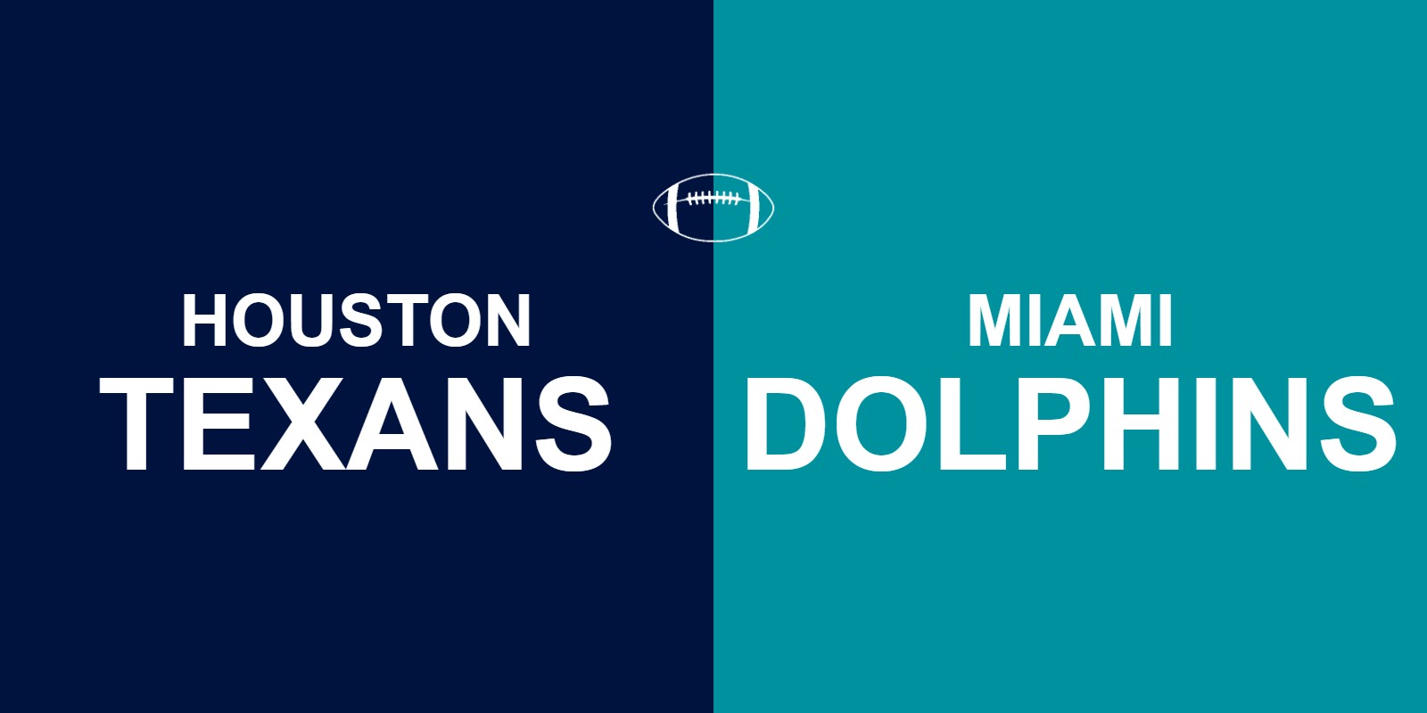 Texans vs Dolphins